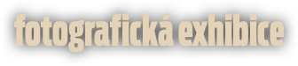 fotografická exhibice